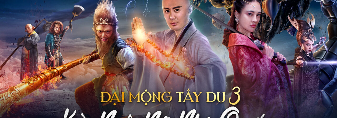 Poster of Đại Mộng Tây Du 3 Kỳ Ngộ Nữ Nhi Quốc