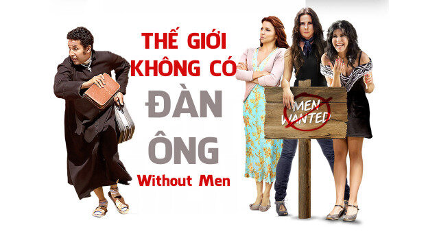 Poster of Thế Giới Không Có Đàn Ông