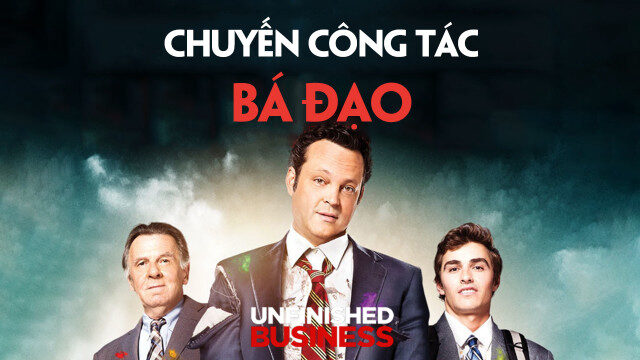 Poster of Chuyến Công Tác Bá Đạo