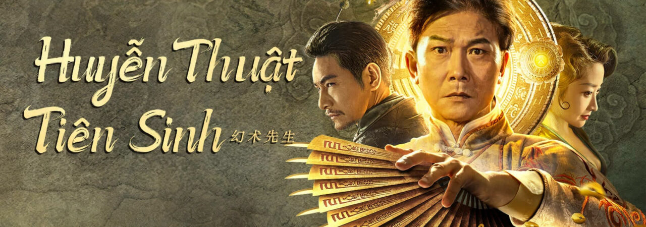 Poster of Huyễn Thuật Tiên Sinh