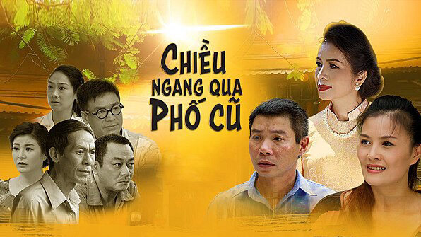 Poster of Chiều Ngang Qua Phố Cũ