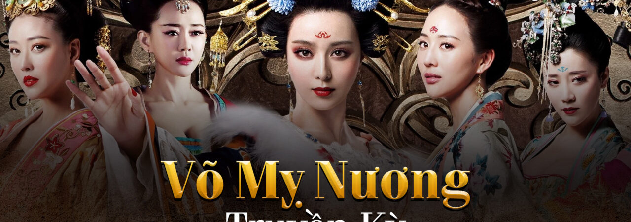 Poster of Võ Mỵ Nương Truyền Kỳ