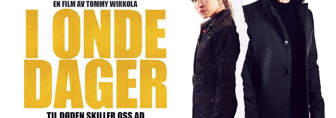 Poster of I onde dager