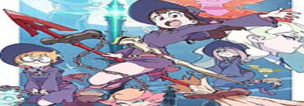 Poster of Little Witch Academia (TV)