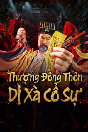 Phim Thượng Đồng Thôn Dị Xà Cổ Sự Vietsub