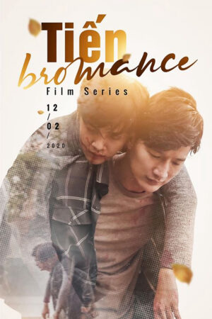 Phim Tiến Bromance HD Vietsub