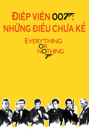 Poster of Điệp Viên 007 Những Điều Chưa Kể