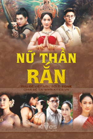 Phim Nữ Thần Rắn HD Vietsub + Thuyết Minh