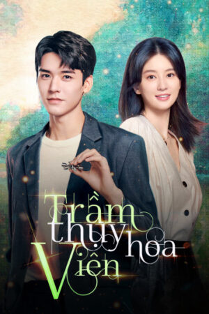 Phim Trầm Thụy Hoa Viên HD Vietsub + Thuyết minh