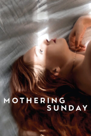 Phim Mothering Sunday HD Vietsub