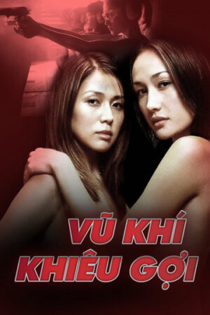 Poster of Vũ Khí Khiêu Gợi