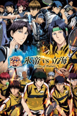 Phim Shin Tennis no Ouji sama Hyoutei vs Rikkai Game of Future HD Vietsub