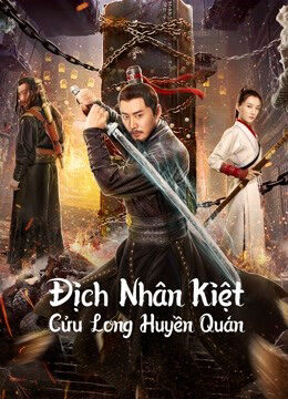 Phim Địch Nhân Kiệt Cửu Long Huyền Quán HD Vietsub