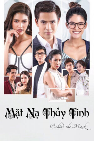 Phim Mặt Nạ Thủy Tinh HD Vietsub