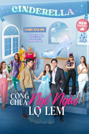 Phim Công Chúa Ngổ Ngáo Lọ Lem HD Vietsub