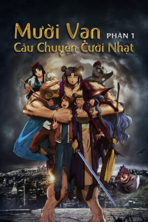 Phim Mười Vạn Câu Chuyện Cười Nhạt ( 1) HD Vietsub