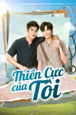 Phim Thiên Cực Của Tôi HD Vietsub