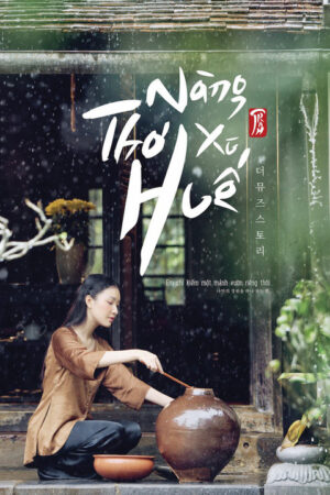 Phim Nàng Thơ Xứ Huế HD Vietsub