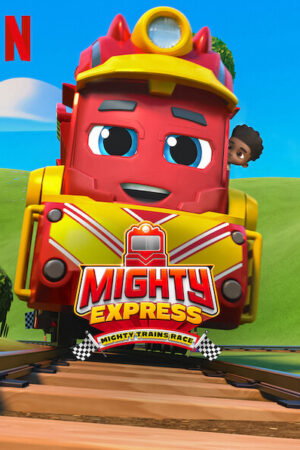 Phim Mighty Express Cuộc đua tàu lửa HD Vietsub