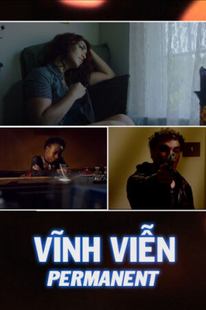 Phim Vĩnh Viễn HD Thuyết Minh