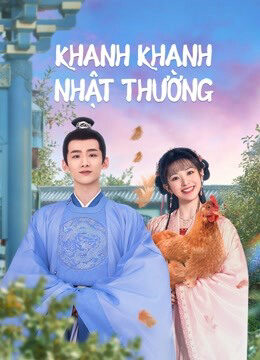 Phim Khanh Khanh Nhật Thường (Tân Xuyên Nhật Thường) HD Vietsub