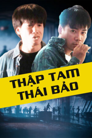 Phim Thập Tam Thái Bảo HD Thuyết Minh