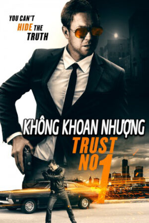 Phim Không Khoang Nhượng HD Thuyết Minh