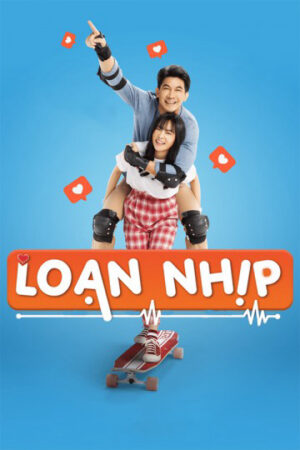 Phim Loạn Nhịp HD Thuyết Minh