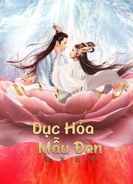 Phim Dục Hỏa Mẫu Đan HD Vietsub