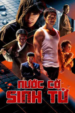 Phim Nước Cờ Sinh Tử HD Vietsub