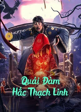 Phim Quái Đàm Hắc Thạch Linh HD Vietsub