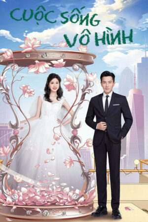 Phim Cuộc Sống Vô Hình HD Thuyết Minh