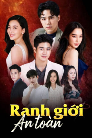 Phim Ranh Giới An Toàn HD Vietsub