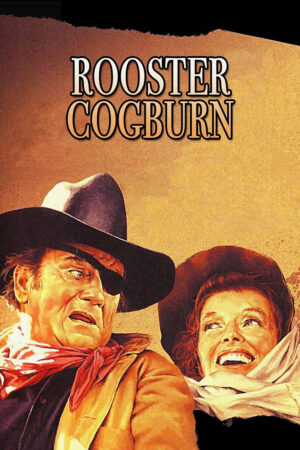 Phim Rooster Cogburn HD Vietsub