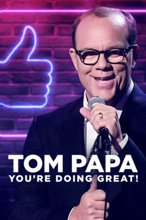 Phim Tom Papa Mọi Việc Đều Ổn HD Vietsub