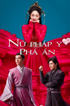 Phim Nữ Pháp Y Phá Án HD Vietsub