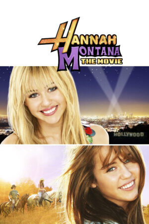 Phim Hannah Montana The Movie HD Vietsub