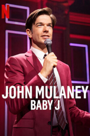 Phim John Mulaney Baby J HD Vietsub