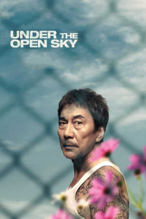 Phim Under The Open Sky HD Vietsub