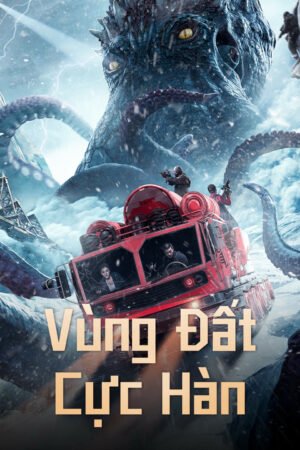 Phim Vùng Đất Cực Hàn HD Vietsub