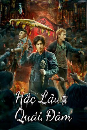 Phim Hắc Lâu Quái Đàm HD Vietsub