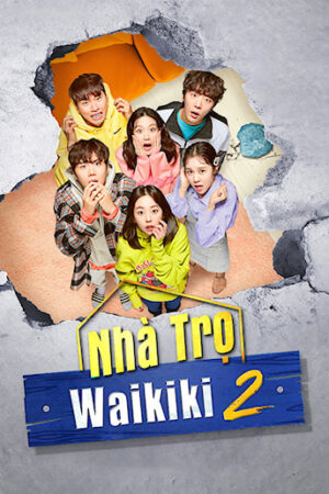 Phim Nhà Trọ Waikiki 2 HD Vietsub