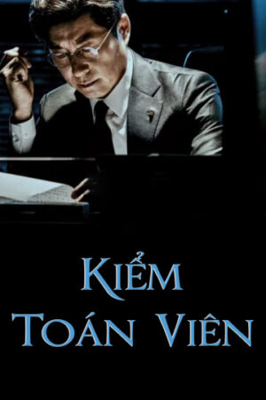 Phim Kiểm Toán Viên HD Vietsub