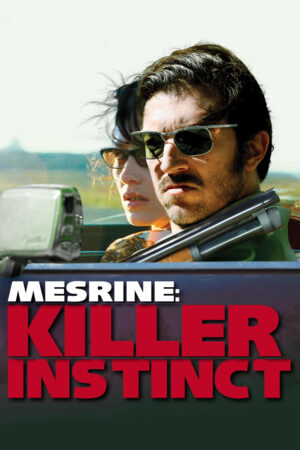 Phim Mesrine Killer Instinct HD Vietsub