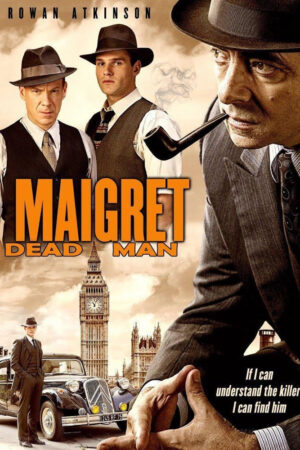 Phim Thám Tử Maigret 2 Người Đã Khuất HD Vietsub