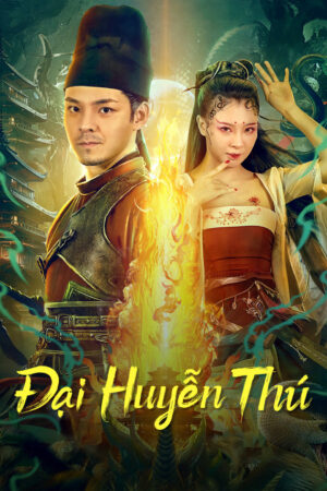 Phim Đại Huyễn Thú HD Vietsub