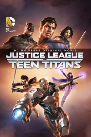 Phim Liên Minh Công Lý Đấu Với Nhóm Teen Titans HD Vietsub