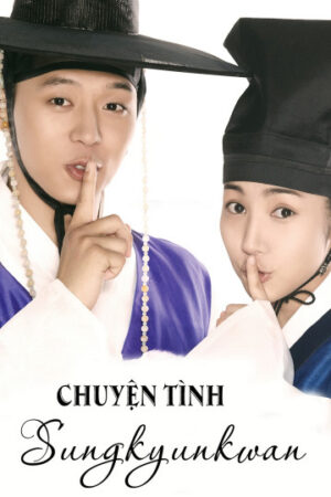 Phim Chuyện Tình Sungkyunkwan HD Vietsub