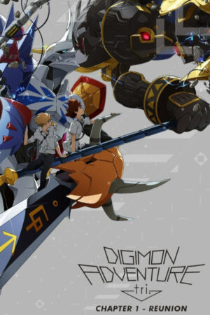 Phim Digimon Adventure Tri Chương 1 Tái Ngộ HD Vietsub