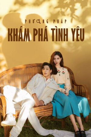 Phim Phương Pháp Khám Phá Tình Yêu HD Vietsub